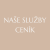 Naše služby a ceník